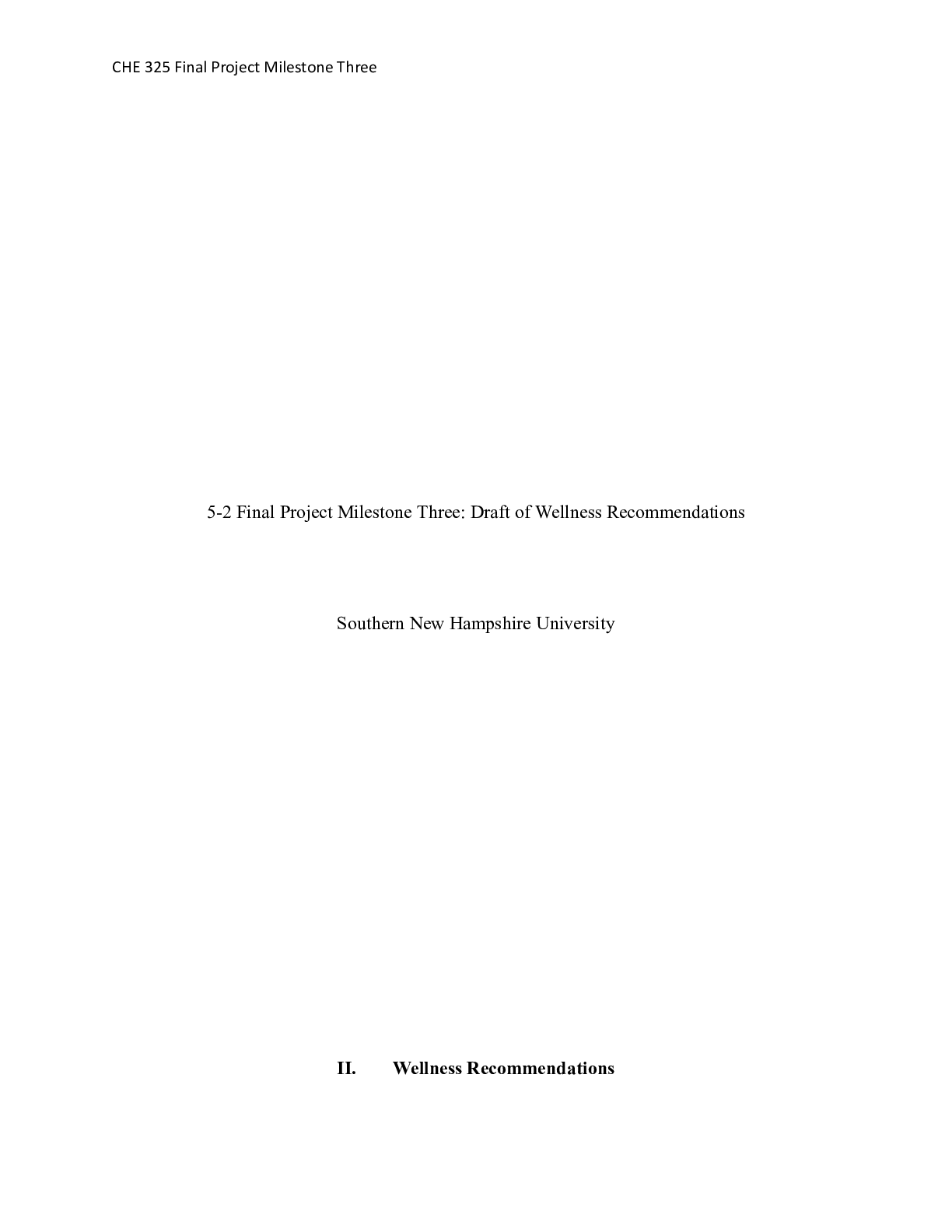 Preview image for CHE 325 Final Project Milestone Three.docx    5-2 Final Project Milestone Three: Draft of